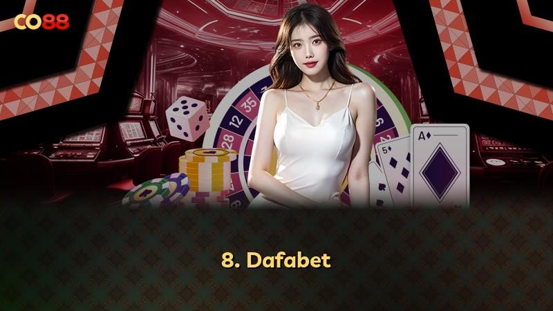 8. Dafabet
