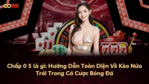 Chấp 0 5 là gì: Hướng Dẫn Toàn Diện Về Kèo Nửa Trái Trong Cá Cược Bóng Đá